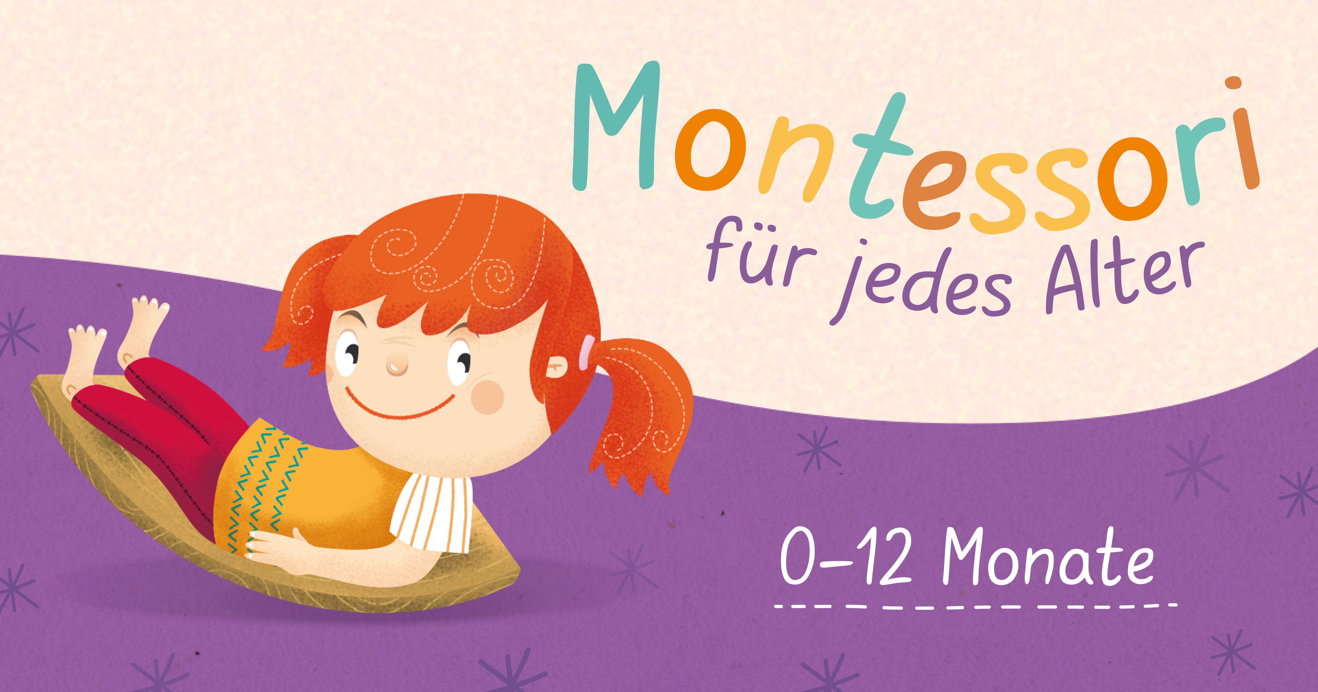 Montessori-Tipps für das Alter von 0-12 Monaten